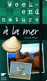 Week-end nature à la mer
