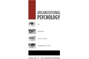Organizational Psychology in Cross Cultural Perspective