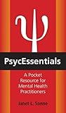 Psycessentials: A Pocket Resource for Mental Health Practitioners