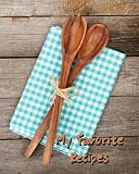 My Favorite Recipes: Blank Recipe Book by The Cookbook Publisher