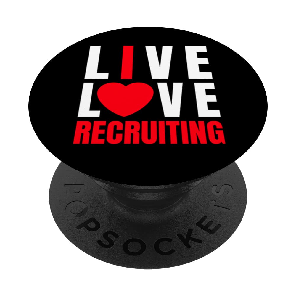 Cute Red Live Love Recruiting, I heart recruiting Recruiter PopSockets Swappable PopGrip