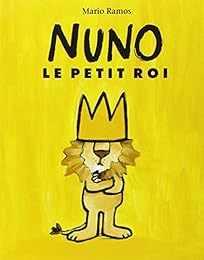 Nuno, le petit roi