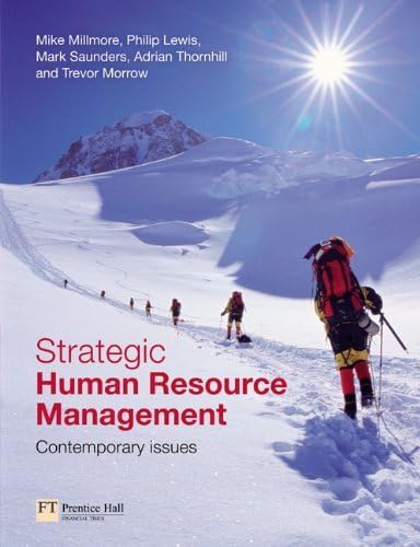 [(Strategic Human Resource Management: Contemporary Issues )] [Author: Mark Saunders] [Jun-2007] Paperback – 30 Jun. 2007