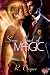 Some Kind of Magic (Being(s) in Love Book 1)