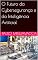 Livro O Futuro da Cybersegurança e da Inteligência Artificial