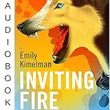 Inviting Fire: Sydney Rye, Book 6