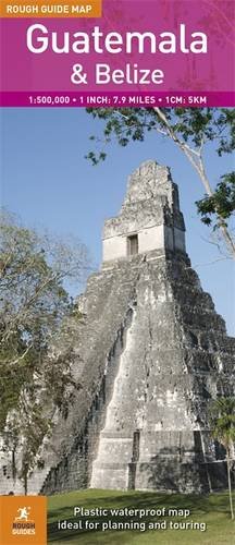 Rough Guide Map Guatemala & Belize by (Map)