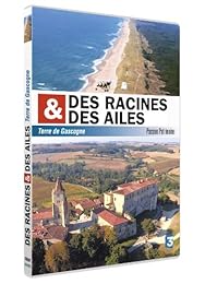 Des racines et des ailes - Passion Patrimoine - Terre de Gascogne