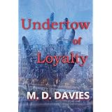 Undertow of Loyalty