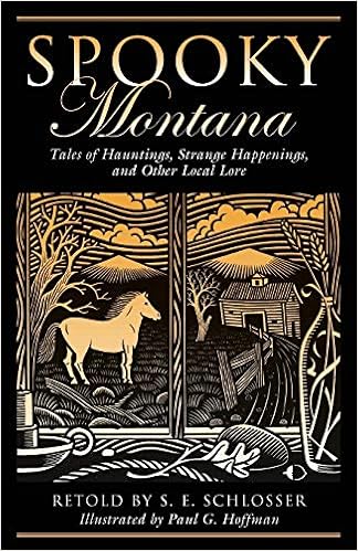 Amazoncom Spooky Montana 9780762751235 Schlosser Books - 