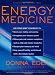 Energy Medicine by Donna Eden, David Feinstein