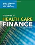 Essentials Of Health Care Finance