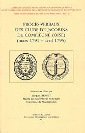 Procès-verbaux des clubs de jacobins de Compiègne, Oise