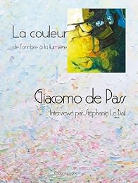 La  couleur, de l'ombre à la lumière
