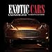 Exotic Cars Calendar 2018: 16 Month Calendar by Paul Jenson