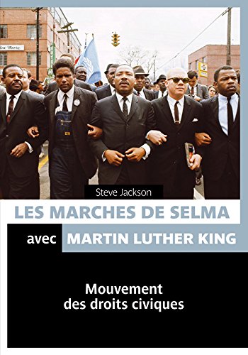 Les marches de Selma avec Martin Luther King by (Paperback)