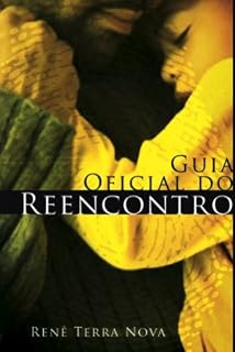 Livro Guia Oficial do Reencontro com Deus