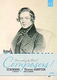 Composers! Robert Schumann