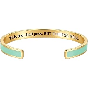 SOPIFY This Too Shall Pass Mantra Cuff Bracelet, BUT F HELL Hidden Message Engraved Bangle, Inspirational Minimalist Encourag