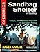 Emergency Sandbag Shelter and Eco-Village: Manual-How to Build Your Own with Superadobe/Earthbags