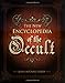 The New Encyclopedia of the Occult by John Michael Greer