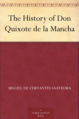 The History of Don Quixote de la Mancha