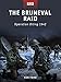 The Bruneval Raid: Operation Biting 1942 by