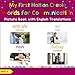 My First Haitian Creole Words for Communication Picture Book: Bilingual Early Learning & Easy Teaching Haitian Creole Books for Kids (Teach & Learn Basic Haitian Creole words for Children) (Volume 21) by Gina S.