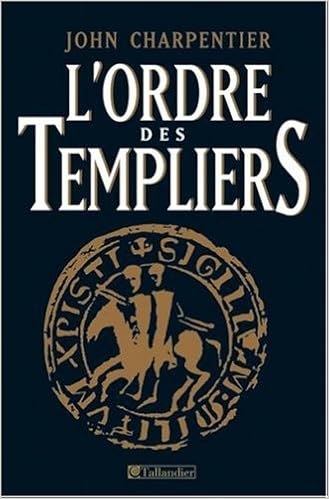 Amazonfr Lordre Des Templiers John Charpentier Livres - 