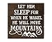 Let Him Sleep for When He Wakes Sign Boy Nursery Decor Rustic Nursery Decor Rustic Woodland Nursery Adventure Nursery Travel Nursery