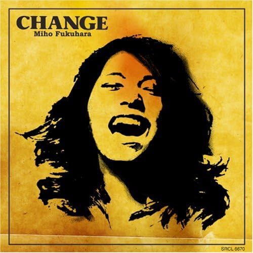 Amazon Change 福原美穂 J Pop ミュージック