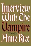 Hardcover By Anne Rice Interview with the Vampire Book