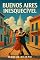 Livro Buenos Aires Inesquecível : Roteiro de 10 dias com dicas de hotéis, restaurantes e passeios culturais, históricos e futebolísticos (Lugares Inesquecíveis)