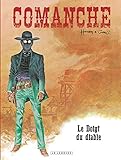 Comanche - Tome 7 - Doigt du diable (Le) (French Edition) by 