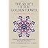 Secret of the Golden Flower: A Chinese Book of Life