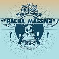 Pacha Massive Ablum Cover