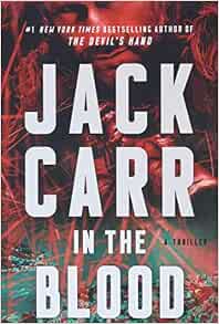 Amazon.com: In the Blood: A Thriller (5) (Terminal List ...