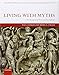 Living with Myths: The Imagery of Roman Sarcophagi (Oxford Studies in Ancient Culture & Representation)