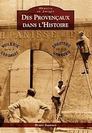 Des  Provençaux dans l'histoire