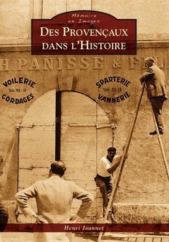 Des  Provençaux dans l'histoire