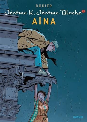 Download Jérôme K. Jérôme Bloche, Tome 25 : Aïna : Edition spéciale