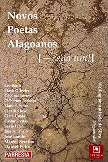 Livro Novos poetas alagoanos: — cena um! (Poetas alagoanos contemporâneos Livro 1)