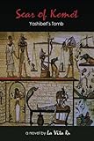 Scar of Kemet: Yashibet's Tomb by LaVita Ru