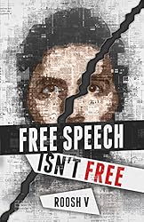 Free Speech Isn't Free: How 90 Men Stood Up Against The Globalist Establishment -- And Won
