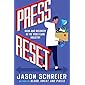 Press Reset: Ruin and Recovery in the Video Game Industry