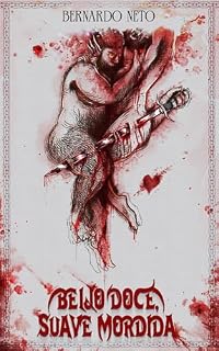 Livro Beijo Doce, Suave Mordida