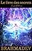 Le livre des secrets: Le jeu de la vie (French Edition) by Brahmadev