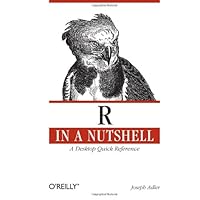 R in a Nutshell: A Desktop Quick Reference (In a Nutshell (O'Reilly))