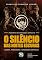 Livro O silêncio das noites escuras: Guerra, terrorismo e operações especiais - Vol. 03