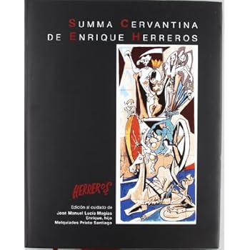 Summa Cervantina de Enrique Herreros Summa Cervantina de Enrique Herreros
